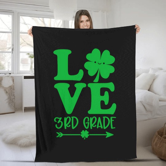 Love St Patrick'S Day Shamrock 3Rd Grade Teacher L Fleece Blankets