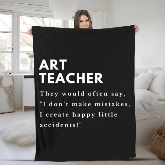 Art Teacher Accidents Fleece Blankets