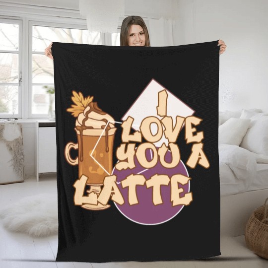 I Love You A Latte Couples Romance Fleece Blankets