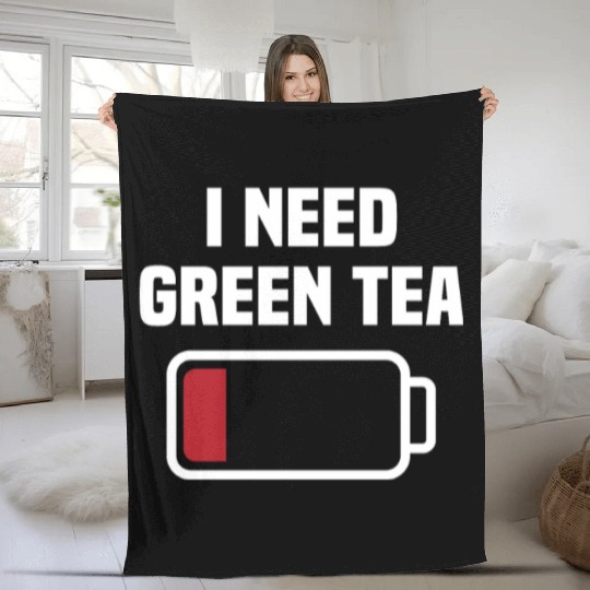 Funny Green Tea Lover Quote Tea Drinker Fleece Blankets