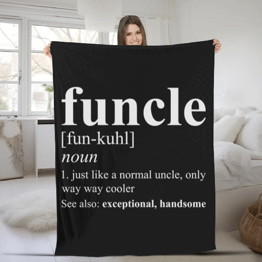 Funny Uncle Father's Day Gift Birthday Unisex t-sh Fleece Blankets