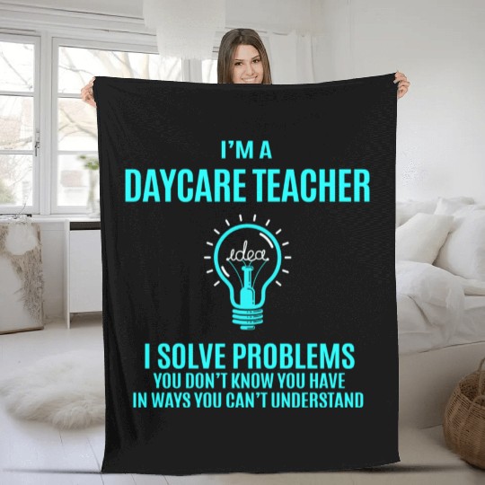 Daycare Teacher Fleece Blankets - I Solve Problems Gift It