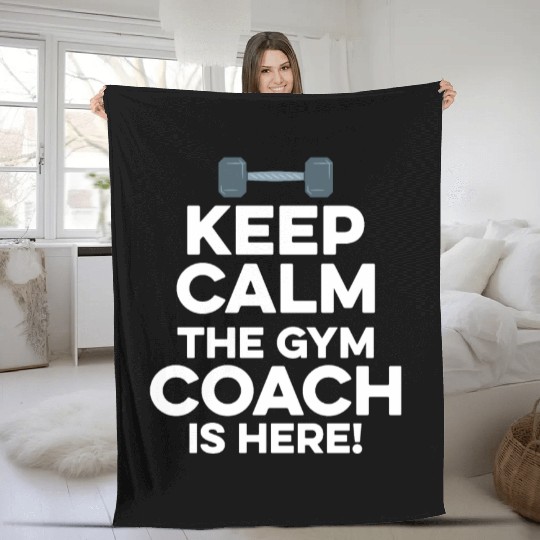 Keep Calm the Gym Coach Bodybuilder Fitness Fleece Blankets