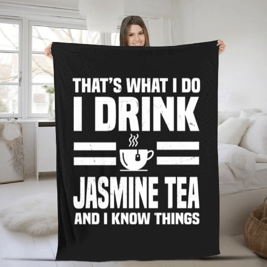 Funny Jasmine Tea Saying Green Tea Lover Fleece Blankets