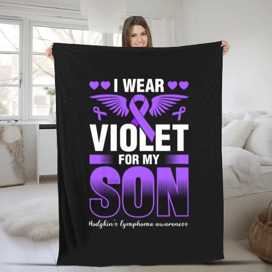 I Wear Violet For My Son Hodgkins Lymphoma Fleece Blankets