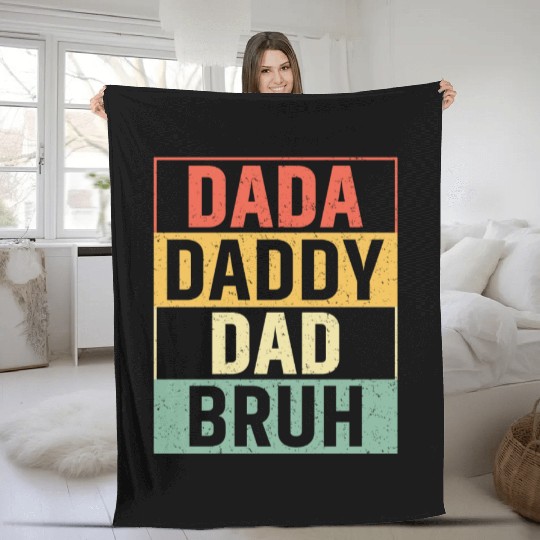 Dada Daddy Dad Bruh Fathers Day Vintage Funny Fleece Blankets