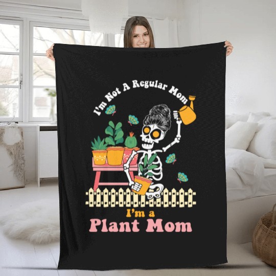 I m Not A Regular Mom I m A Plant Mom Fleece Blankets