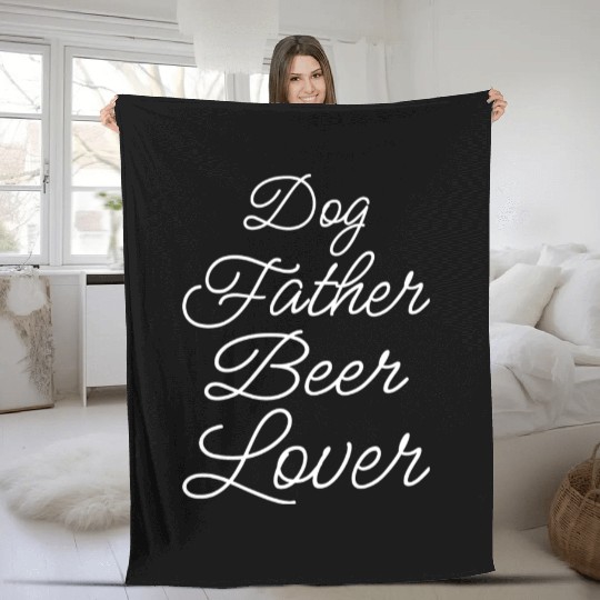 Dog Father Beer Lover Ii Fleece Blankets