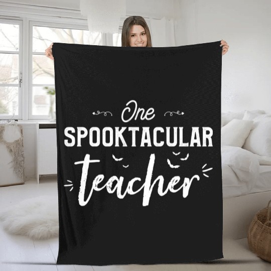 One Spooktacular Teacher Halloween Fleece Blankets