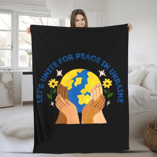Lets Unite For Peace In Ukraine Fleece Blankets