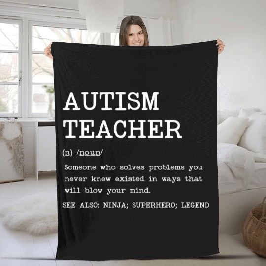 Autism Teacher Definition Design Copy Copy Fleece Blankets