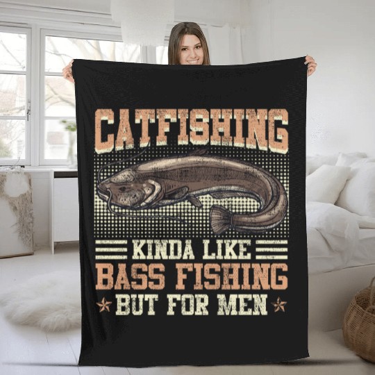 Catfishing kinda like Bass Fishing Flathead Fish Fleece Blankets