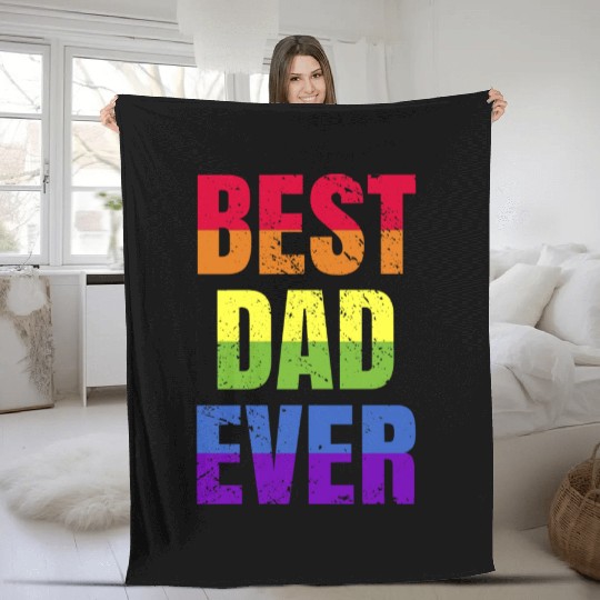Best Dad Ever - Best Papa Pride LGBT Fleece Blankets