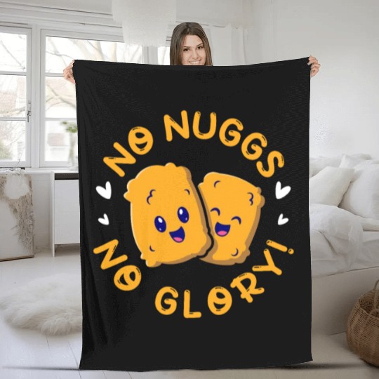 No Nuggs No Glory, Chicken Nuggets Fleece Blankets