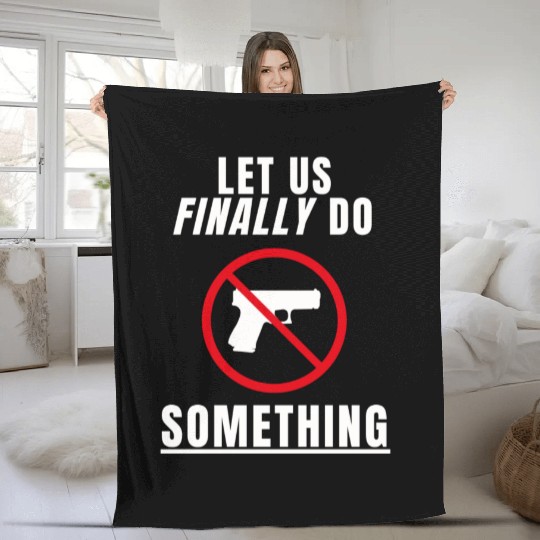 Let us Finally Do Something hippie Fleece Blankets