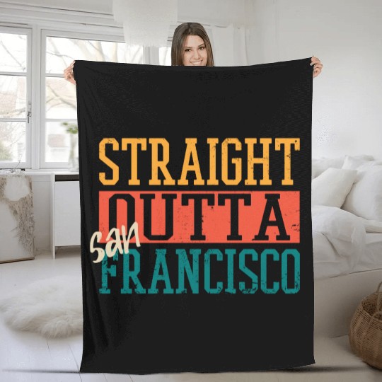 Straight Outta San Francisco Fleece Blankets