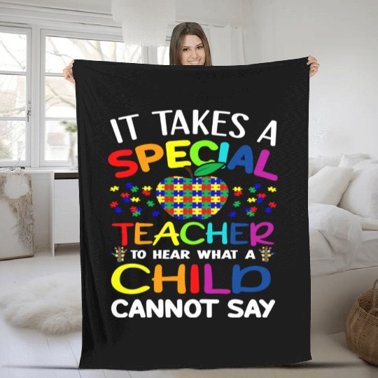 Autism Teacher Support It Takes A Special Teacher Fleece Blankets