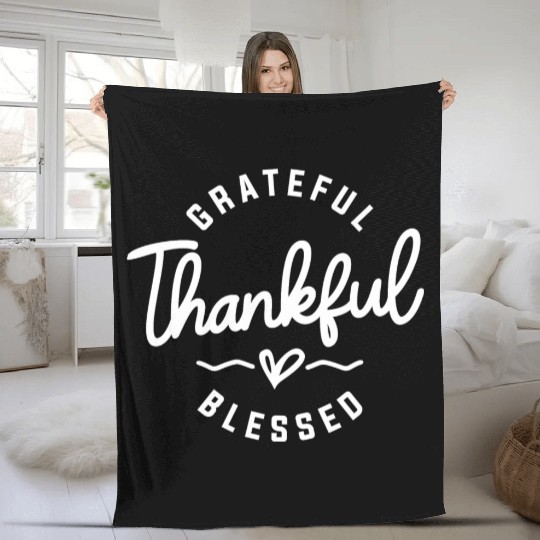 Embrace Abundant Gratitude - Grateful, Thankful Fleece Blankets