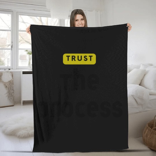 Trust The Process Fleece Blankets