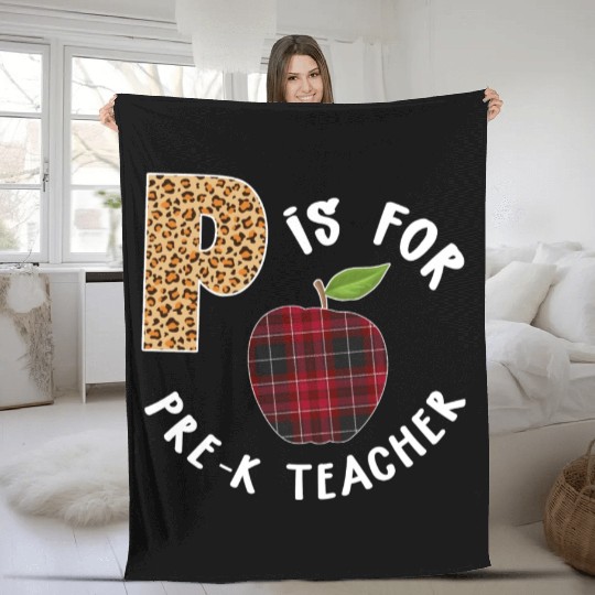 P Is For Pre K Teacher Leopard Buffalo Plaid T Fleece Blankets
