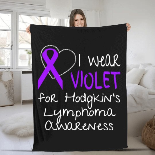 I Wear Violet For Hodgkins Lymphoma Awareness Fleece Blankets