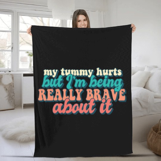 Tummy Ache Survivor My Tummy Hurts Funny Food Fleece Blankets