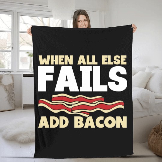 When all else fails add bacon Fleece Blankets
