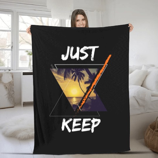 just keep Fleece Blankets