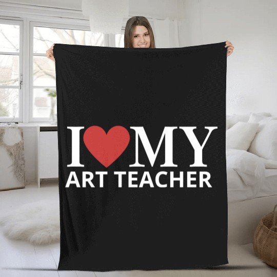 I LOVE MY ART TEACHER Fleece Blankets