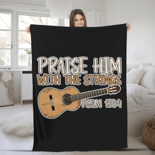 Praise Him With The Strings 2 Fleece Blankets