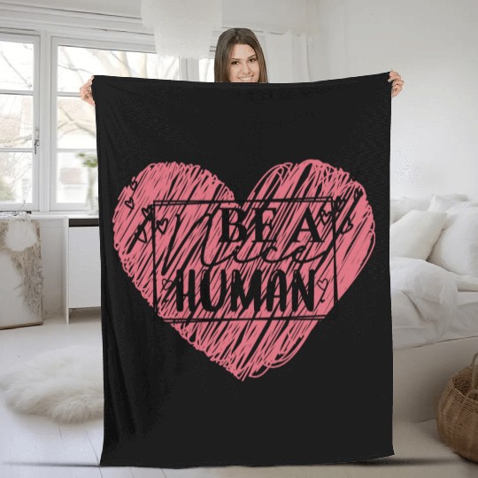 Be a Nice Human Red Heart Artwork - Bold Reminder Fleece Blankets