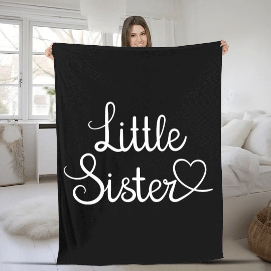 I Love My Little Sister Cute Little Sister Fleece Blankets