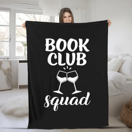 Book Club Squad for Reading and Wine Drinking Fleece Blankets