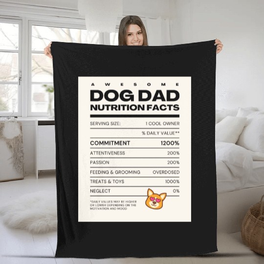 Awesome Dog Dad Nutrition Facts Fleece Blankets