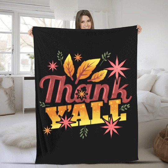 Thank Y all Thank You All Leaves Logo Thanksgiving Fleece Blankets