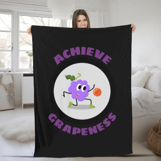 Achieve Grapeness Grape Pun Fleece Blankets