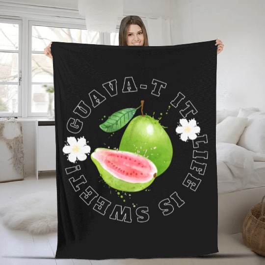 Guava T It Life Is Sweet Fleece Blankets