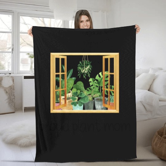 Proud Plant Mom A Plant Lover s Window Fleece Blankets