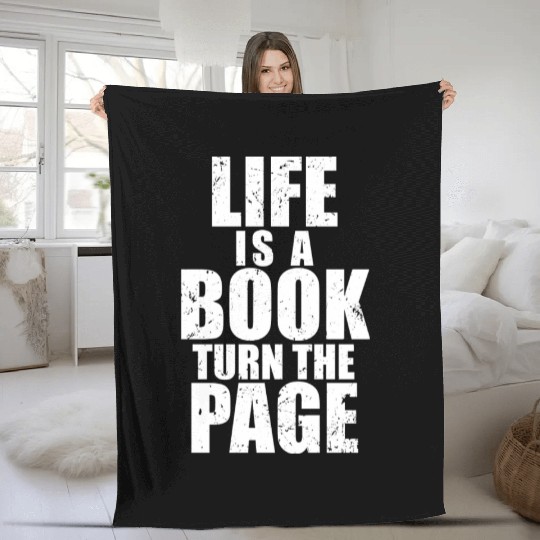Life Is A Book Turn The Page Distressed Fleece Blankets