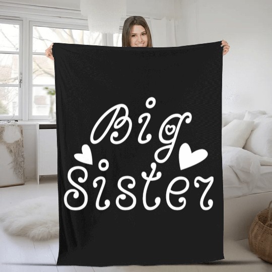 Big Sister Fleece Blankets