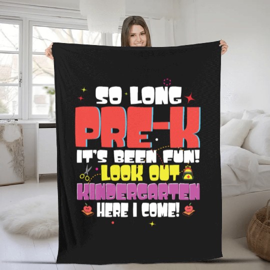 Kids So Long Pre K Kindergarten Here Graduate Fleece Blankets