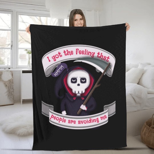 People Are Avoiding Me Grim Reaper Fleece Blankets