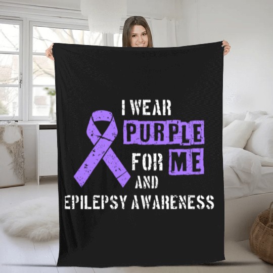 I Wear Purple For Me And Epilepsy Awareness Day Fleece Blankets