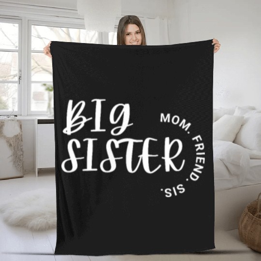 Big Sister Fleece Blankets