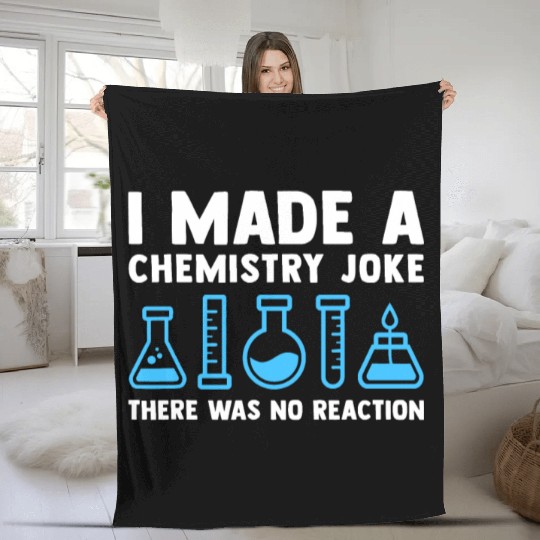 Funny Chemistry Science Teacher Chemist Fleece Blankets
