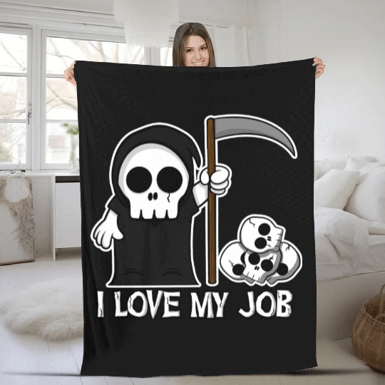 Death Grim Reaper I Love My Job Cute And Creepy Fleece Blankets