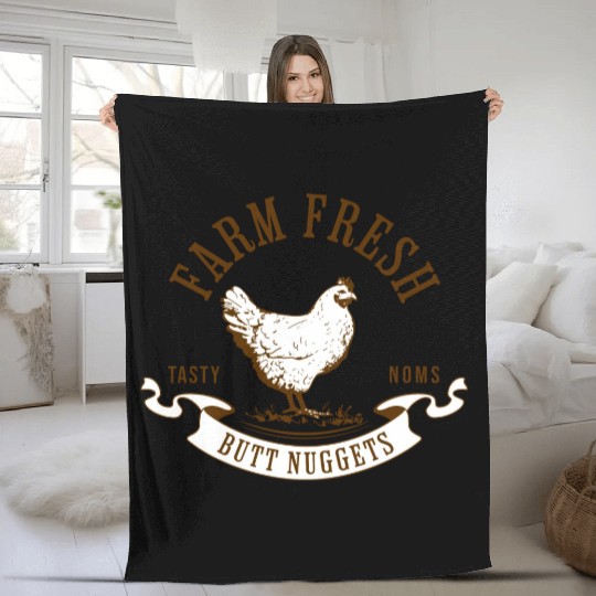 Chicken Lover Farm Fresh Butt Nuggets Funny Farmer Fleece Blankets