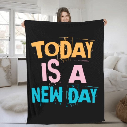 Today is a new day - Vintage Fleece Blankets