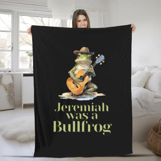Jeremiah Was a Bullfrog - Classic Rock Fleece Blankets