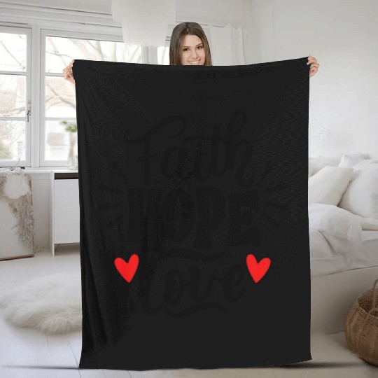 Faith Hope Love Fleece Blankets